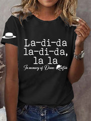 Women's La-di-da,la-di-da,la la Short Sleeve T-Shirt