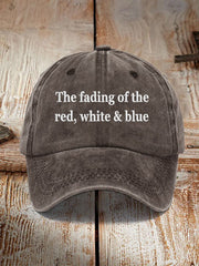 The Fading Of The Red White And Blue Hat