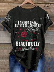 Women's I'm Not Ok But Its All Gonna Be Alright Printed Casual T-shirt