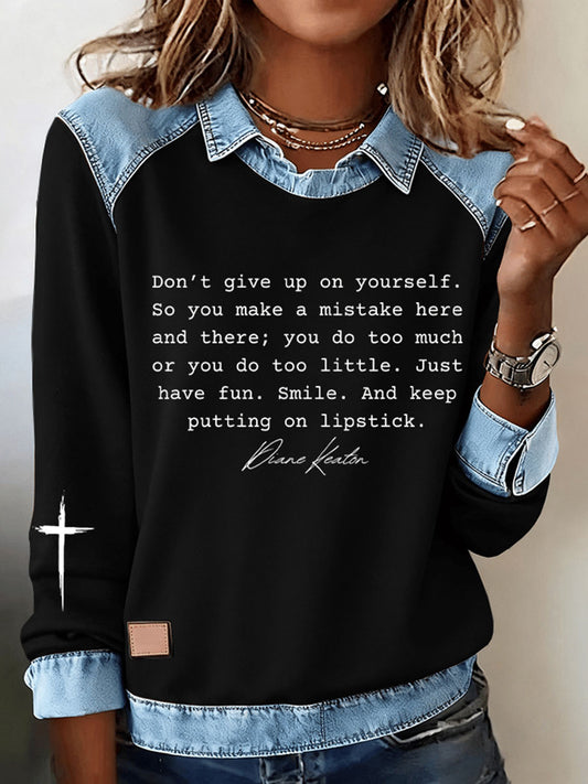 Women's Don't Give Up On Yourself Printed Long Sleeve Shirt