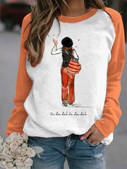 Women's La-di-da,la-di-da,la la sweatshirt