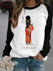 Women's La-di-da,la-di-da,la la sweatshirt