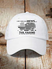 I Got Some Bad News The Fading Of The Red White And Blue Hat