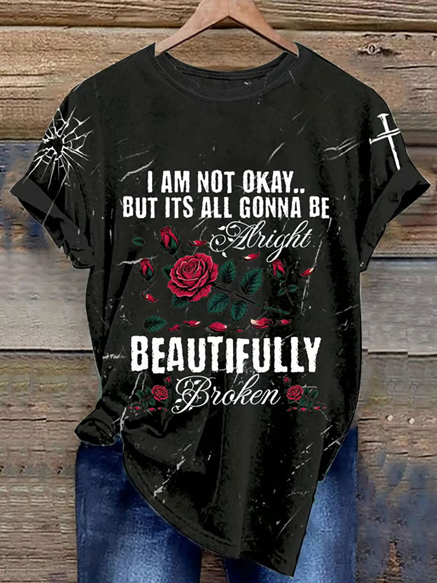 Women's I'm Not Ok But Its All Gonna Be Alright Printed Casual T-shirt