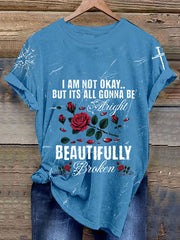 Women's I'm Not Ok But Its All Gonna Be Alright Printed Casual T-shirt